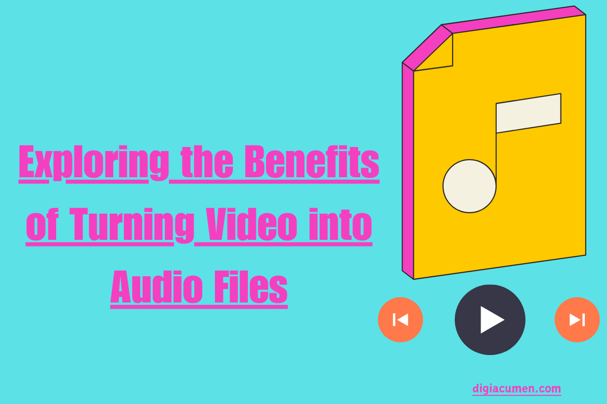 Exploring the Benefits of Turning Video into Audio Files