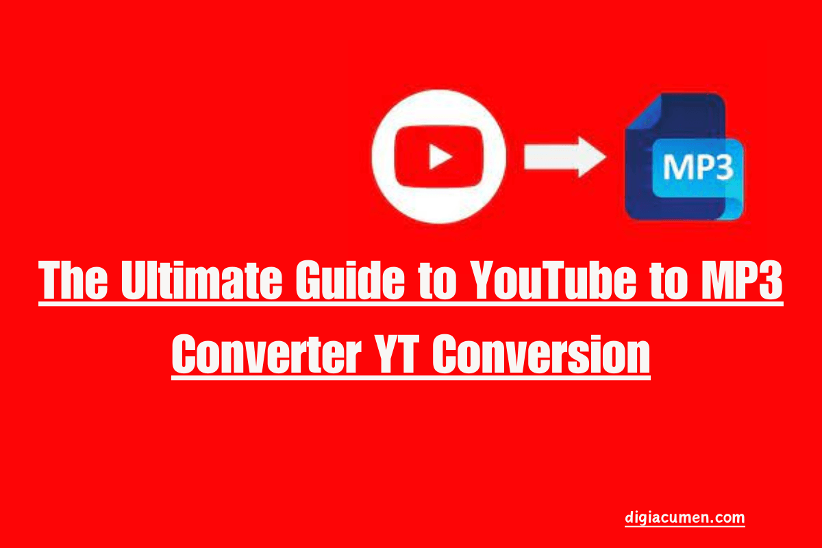 The Ultimate Guide to YouTube to MP3 Converter YT Conversion